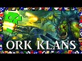 ORK KLANS - Da Green Tide | Warhammer 40k Lore