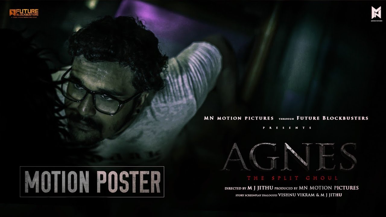 AGNES -The Split Ghoul  Official Motion Poster | M.J.Jithu | Vishnu Vikram