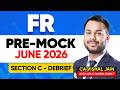 ACCA FR | Pre-mock June 2026 | Section C de-brief | CA Vishal Jain AIR 2, Global Rank 7