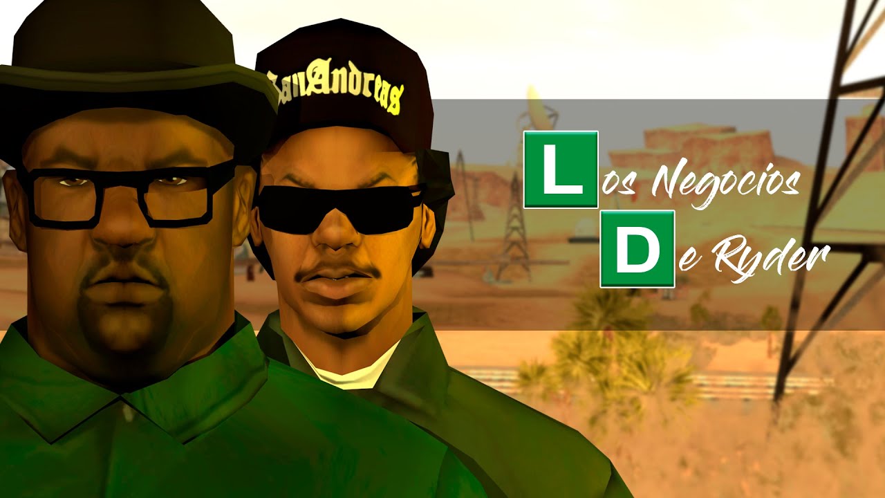 Los Negocios de Ryder | GTA: San Andreas (Loquendo)