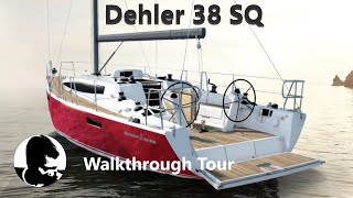 Dehler 38 Sq Sailing Boat  Walkthrough  Tour