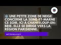 Ref:Bbfp0i8WRGU  une petite zone de neige concerne la seine-et-marne ce soir, ici � chanteloup-en-brie.