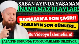 Şabanın Son Günleri̇nde Bunları Yapmazsan Pişman Olursun Ramazana Özel Rehber