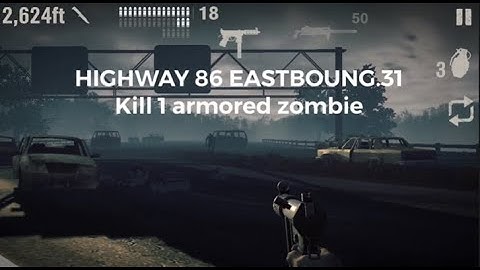 Into The Dead 2 Chapter 4 31 Armored Zombie - Highway 86 Eastbound