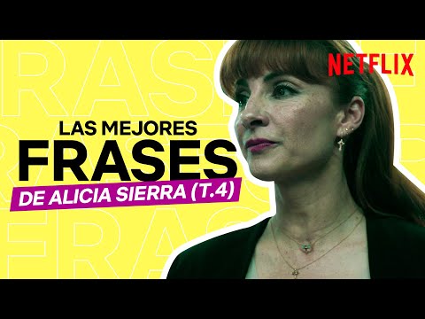 Las MEJORES FRASES de ALICIA SIERRA | La Casa de Papel Parte 4 | Netflix España