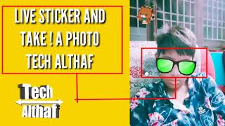 Take live sticker photo on android with a app like tech althaf screenshot 5