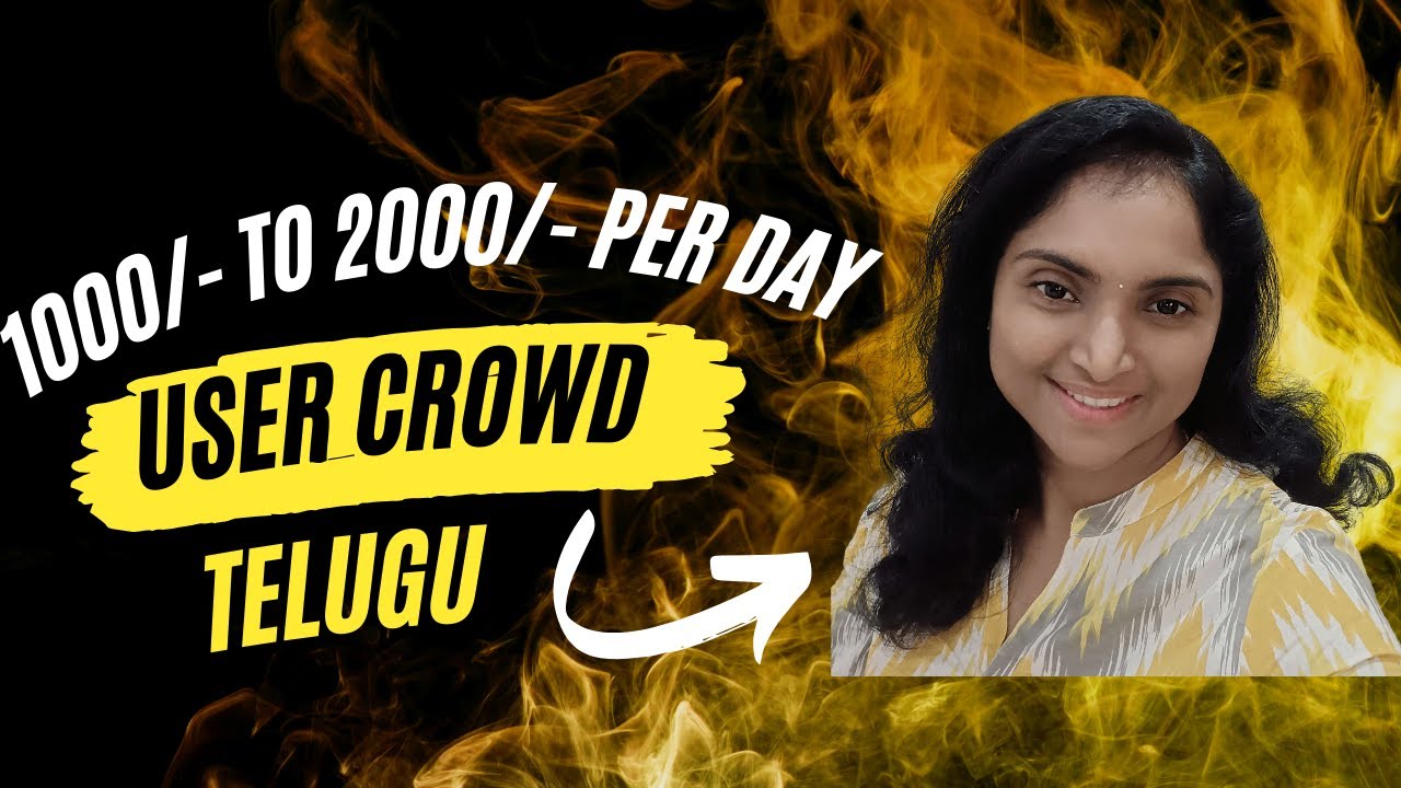 Earn daily 1000 to 2000/- using User Crowd. 
