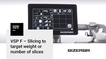 Bizerba How-To – Defining target weights and slice counts with the VSP F