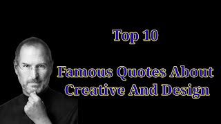 TOP 10 Famous Quotes About Creative And Design Improve Your Life#motivation#new#quotes#viral#genius
