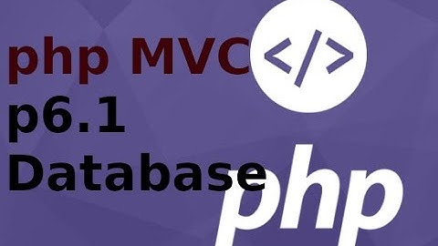 Lập trình PHP2 (MVC) - p6.1 Giỏ hàng - import database va chạy chương trình