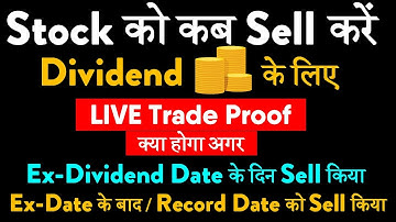 When to Buy and Sell Shares for Dividend