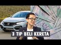 3 Tip Beli Kereta