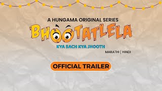 Bhootatlela | Official Hindi Trailer | Hungama Play