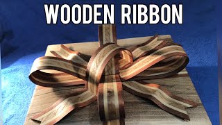 How to make a Wooden Ribbon