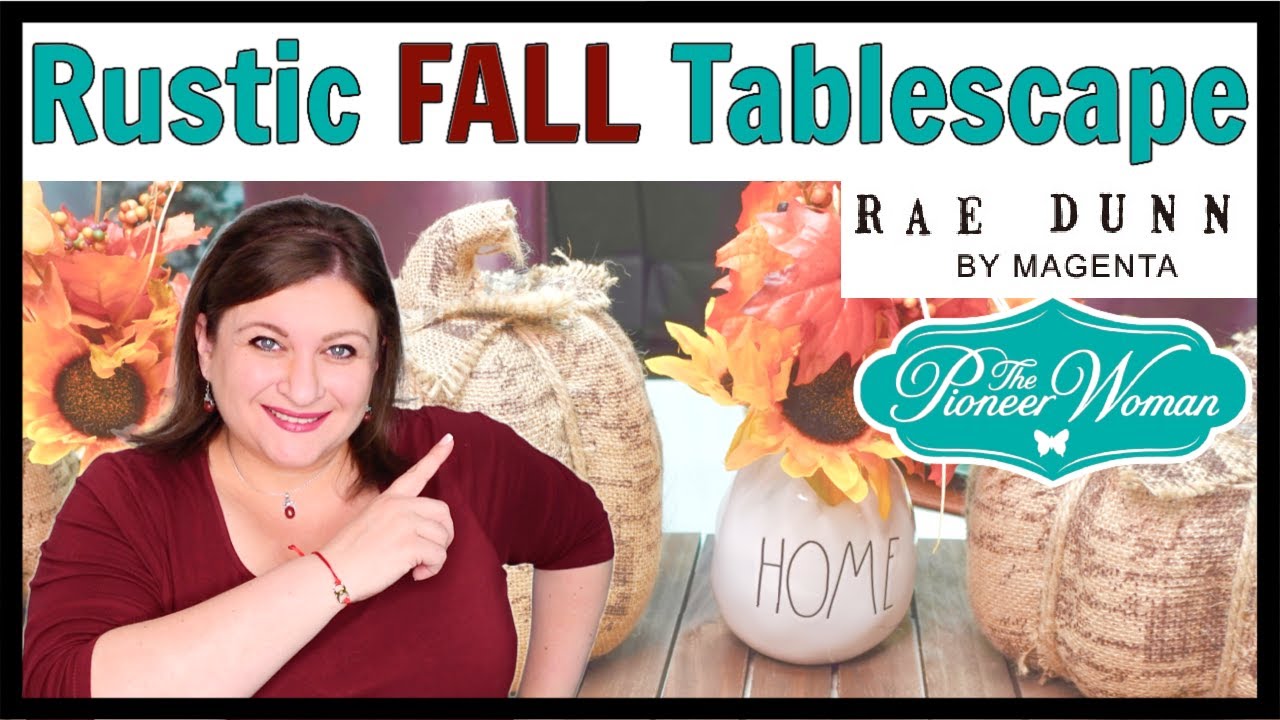 Rustic FALL Tablescape with Rae Dunn Pioneer woman Dining Room table