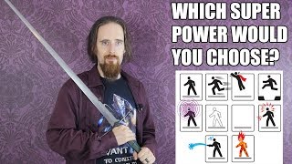 The Best Super Power for Sword Fights?