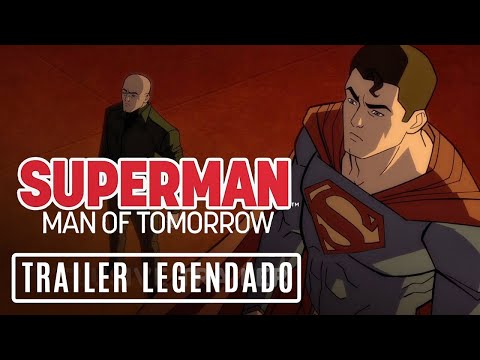 Superman: O Homem do Amanhã • Trailer Legendado