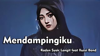 Raden Syair Langit Feat Ilussi Band  Menddaningiku pop Version