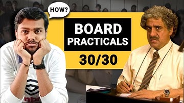 How to Score 30/30 in Practical Exam | Avoid these Mistakes: Class 12 Practical Exam 2025