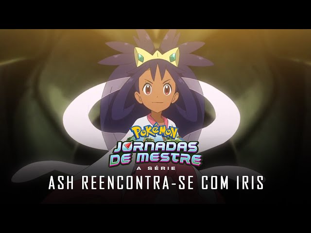 ◓ Anime Pokémon Journeys (Pokémon Jornadas de Mestre) • Episódio 65: A  Batalha de Dragões! Ash VS Iris!!