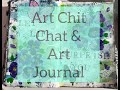 Art chit chat  art journal page