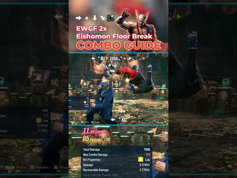 Heihachi Combo Guide - EWGF 2x High Damage Eishomon Floor Break Setup