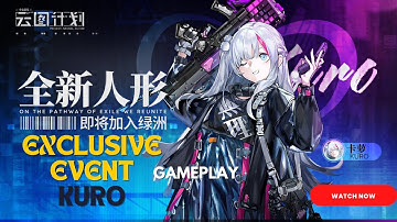 Neural Cloud [CN] - All Stage Gameplay Event Kuro