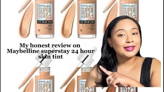 MAYBELLINE SUPERSTAY 24 HOUR SKIN TINT | HONEST REVIEW|