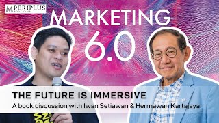 M-Periplus Book Club: The Future Is Immersive within Marketing 6.0