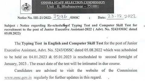 OSSC Junior Executive Assistant 2022 Typing Test And Computer Skill Test Rescheduling Notice.