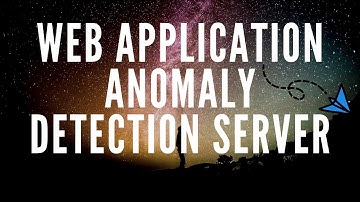 Web Application - Anomaly Detection Server