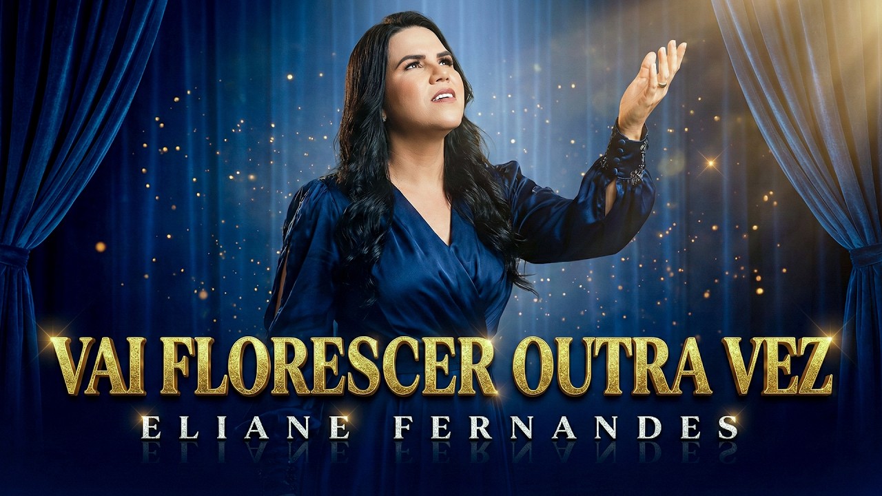 Deus Vai Agir – EIiane Fenandess | Uma Canção Para Não Desistir