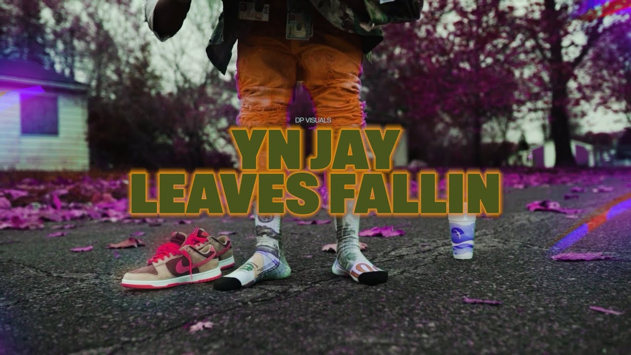 Watch YN Jay - Leaves Fallin (Official Video) on YouTube Watch YN Jay - Leaves Fallin (Official Video) on YouTube