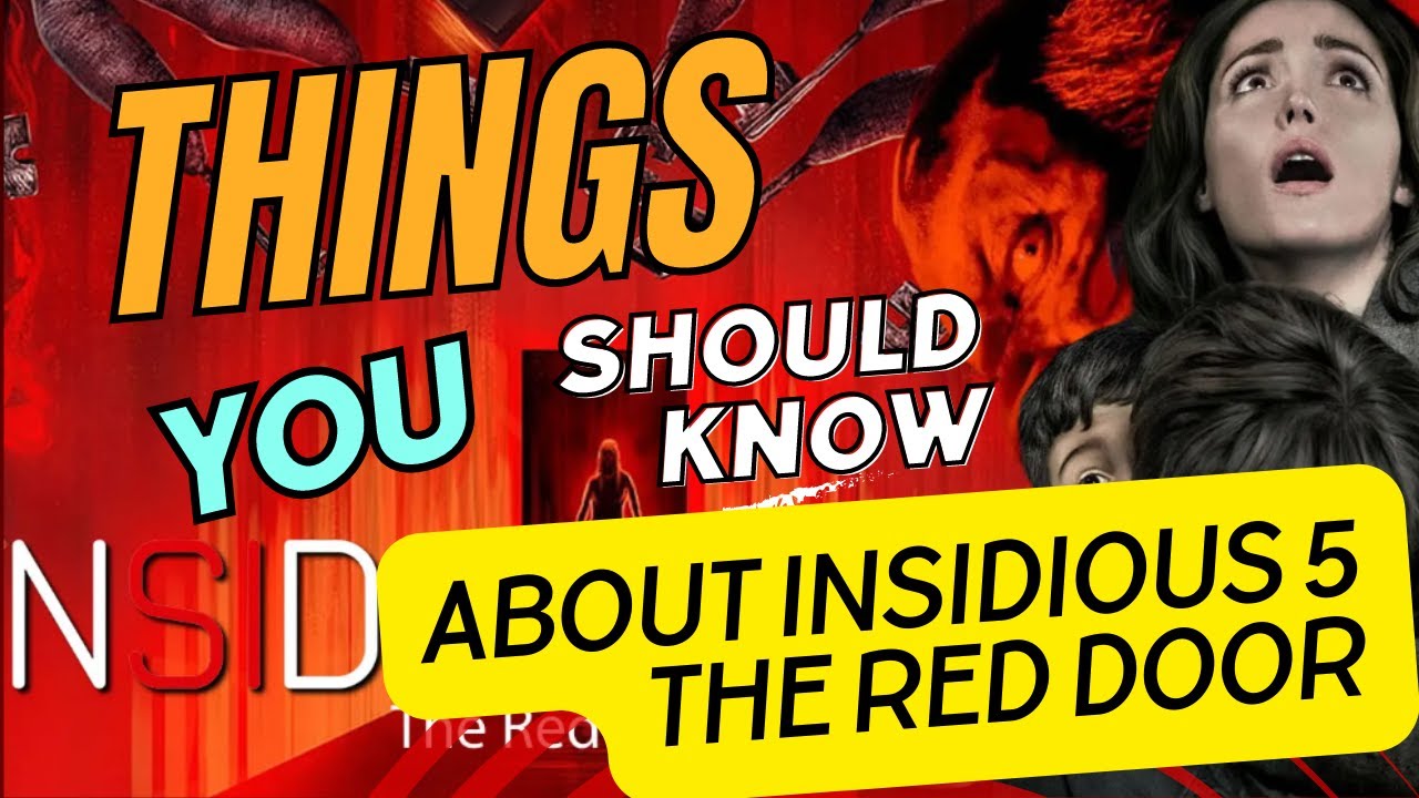 INSIDIOUS: THE RED DOOR – Trailer (2023 Movie) - Patrick Wilson