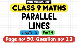 class 9 maths chapter 3 parallel lines page 50 question 1 2 kerala syllabus part 4