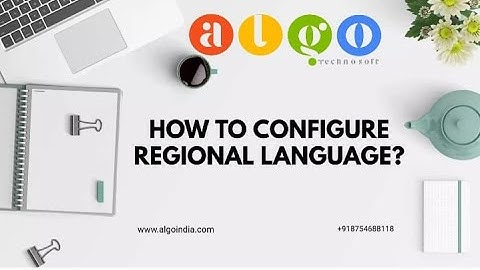 HOW TO CONFIGURE REGIONAL LANGUAGE IN ALGO /ALGO BILLING SOFTWARE /INVOICE BILLING/GST BILLING