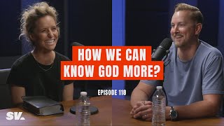 How We Can Know God More (with Megan Fate Marshman) | EPISODE #118 | Season 6 Episode 12
