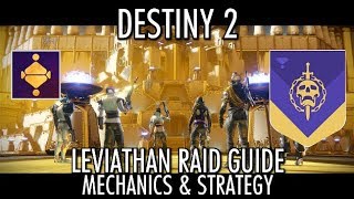 Destiny 2 Raid Guide - Leviathan Raid Mechanics & Strategy - Complete Walkthrough