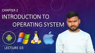 CCC chapter 2 lecture 3 Linux , Mac OS (Apple Macintosh)  , MS-Windows