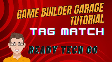 How to make Tag Match VideoGame Game Builder Garage Tutorial