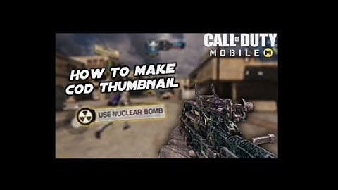 How to make call of duty mobile thumbnail like iferg
