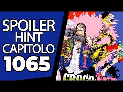 ONE PIECE: spoiler del capitolo 1065: i segreti del Regno Antico