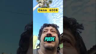 Como Ganar 400 Dolares Sin Invrrtir #exito #vida #yosoydelos7mil