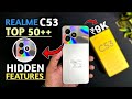 Realme C53 Top 50++ Hidden Features || Realme C53 Tips And Tricks | Realme C53
