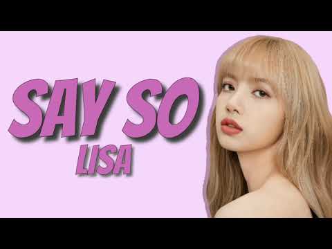 LISA - "SAY SO" (COVER) (LYRICS) [THE SHOW]