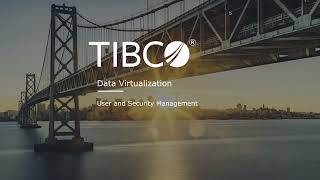 Famous TIBCO® Data Virtualization User and Security Demonstration Net Worth