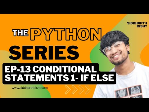 Python 113: Conditionals – Making Decisions with If Statements
