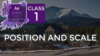 How to Make A Simple Animation By Position And Scale | After Effects