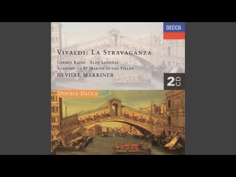 Vivaldi: 12 Violin Concertos, Op. 4 "La stravaganza" / Concerto No. 2 in E Minor, RV 279: 3....