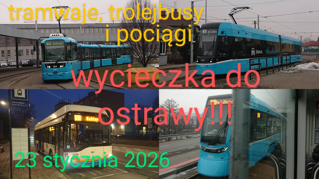 tramwaje, trolejbusy i pociągi: zdjęcia i filmy z wycieczki do ostrawy